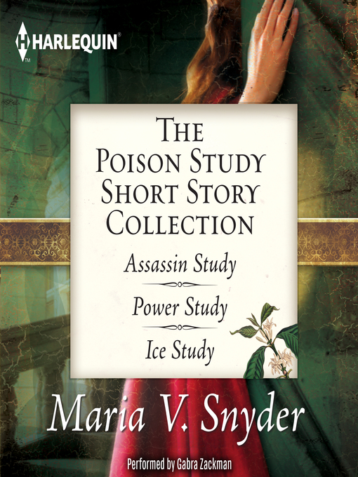 Title details for The Poison Study Short Story Collection by Maria V. Snyder - Available